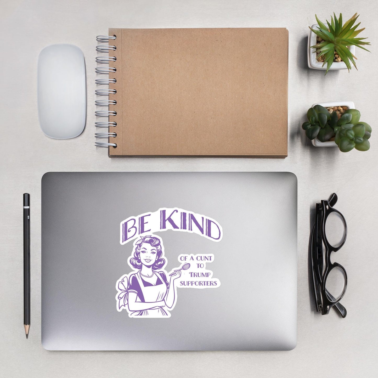 Anti-Trump Political Humor - Sarcastic 'Be Kind' Retro Housewife Sticker - Vintage-Inspired Decal