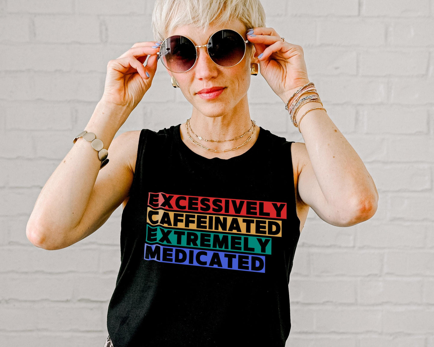 Funny Women Tank Top – Excessively Caffeinated Heavily Medicated – Coffee Lovers