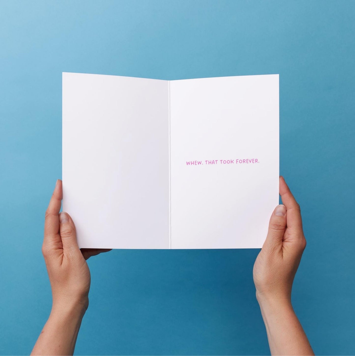 Funny Happy Graduation Card • "That Took Forever" • Sarcastic College High School