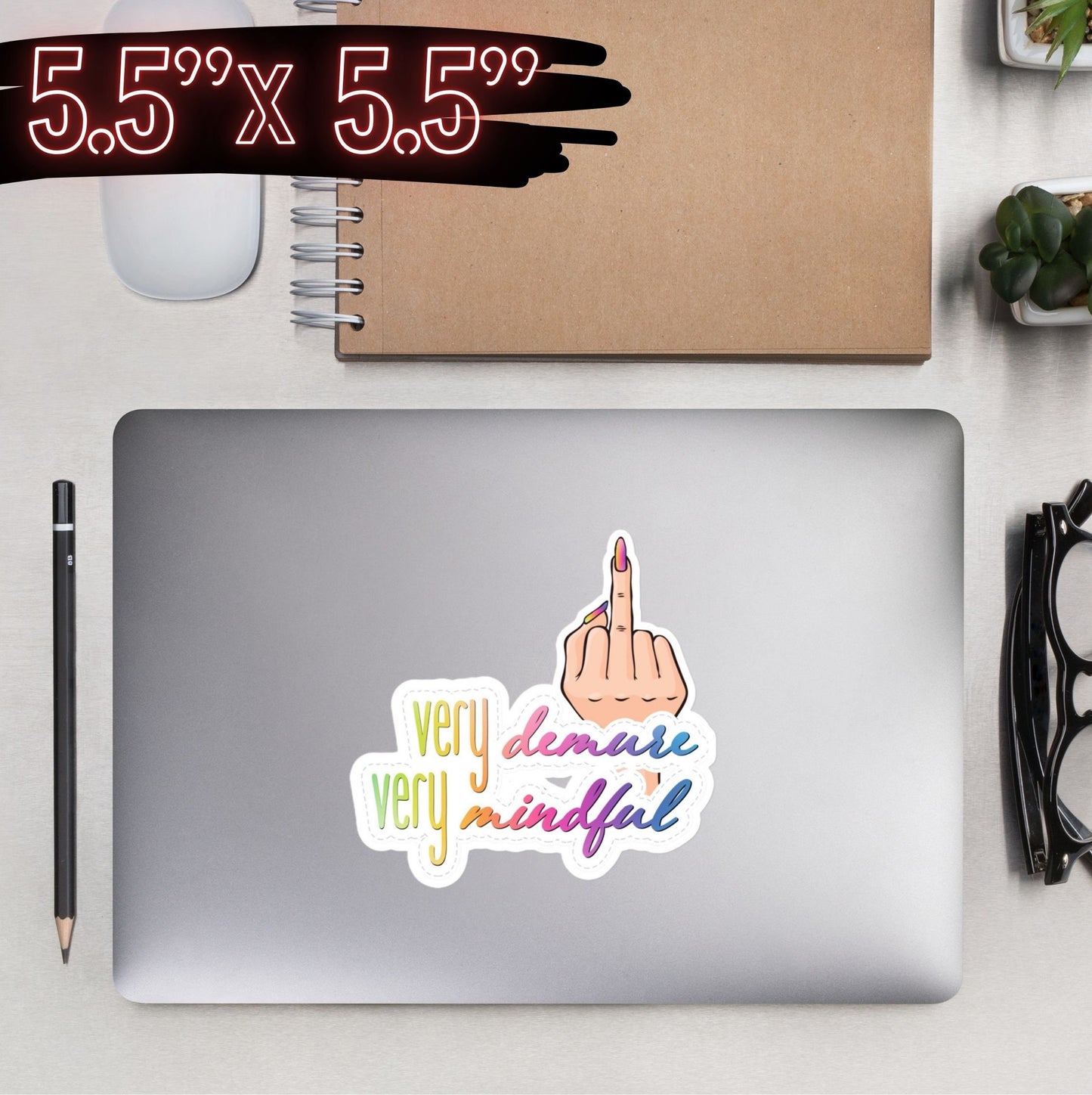 Funny 'Very Demure, Very Mindful' Sticker - Trendy TikTok Inspired Galentine's Day Gift for Her