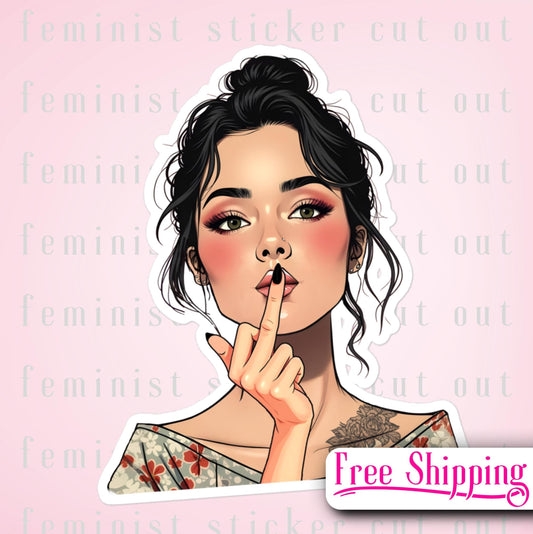 Empowering Feminist Sticker - Quirky Gift for Her, Rebellious Art, Affordable Galentine's Day Present