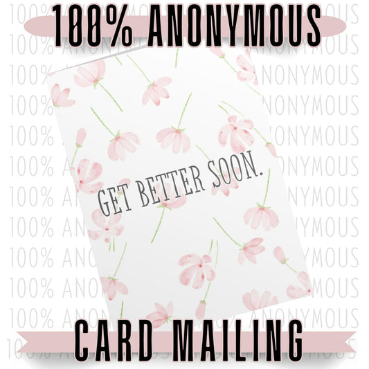 Completely Anonymous Mean Card • Mailed for you